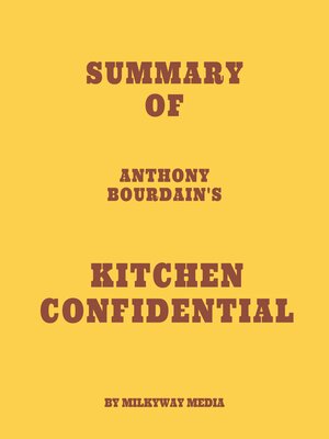cover image of Summary of Anthony Bourdain's Kitchen Confidential
